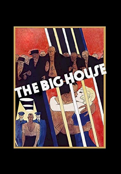 The Big House The Big House