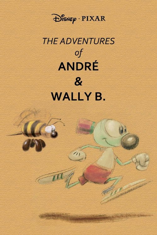 The Adventures of André and Wally B. The Adventures of André and Wally B.