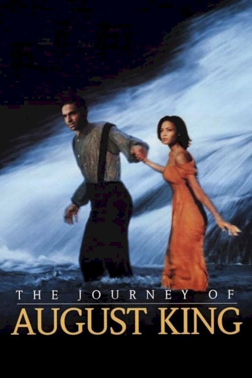 The Journey of August King