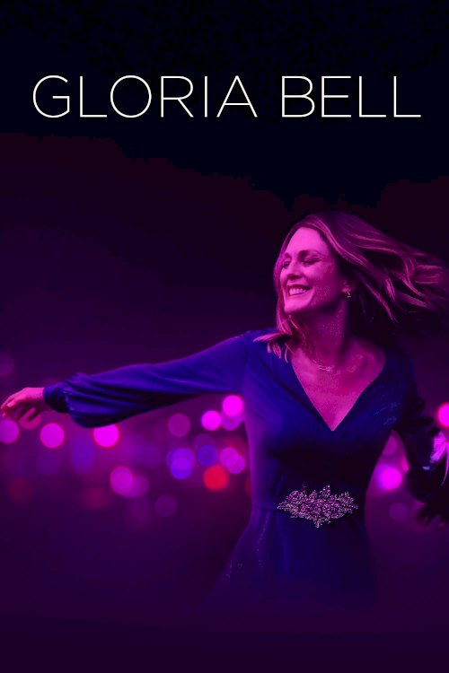 Gloria Bell Gloria Bell
