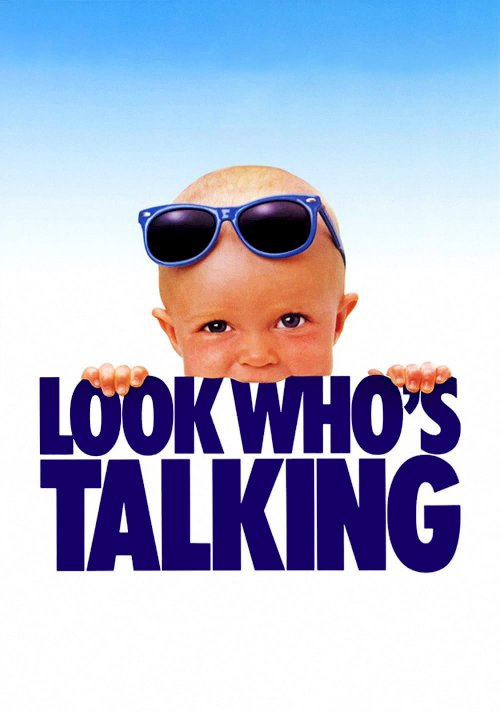 Look Who's Talking Look Who's Talking