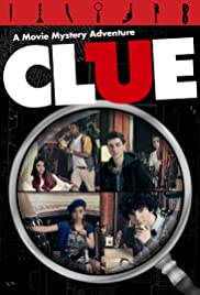 Clue: A Movie Mystery Adventure Clue: A Movie Mystery Adventure