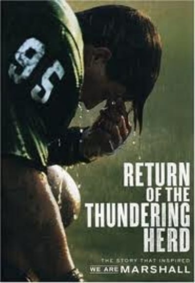 Return of the Thundering Herd: The Story That Inspired 'We Are Marshall' Return of the Thundering Herd: The Story That Inspired 'We Are Marshall'