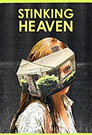 Stinking Heaven Stinking Heaven