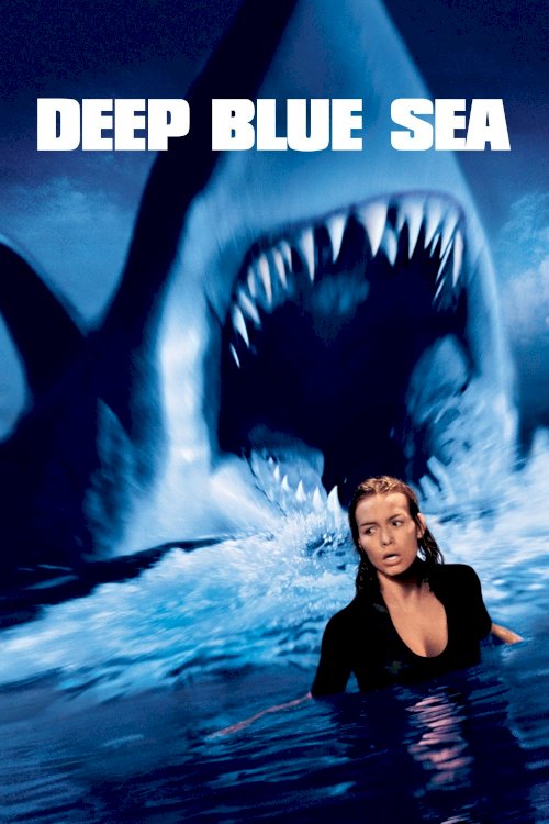 Deep Blue Sea Deep Blue Sea