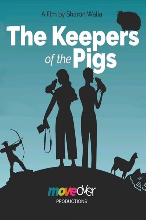 The Keepers of the Pigs The Keepers of the Pigs