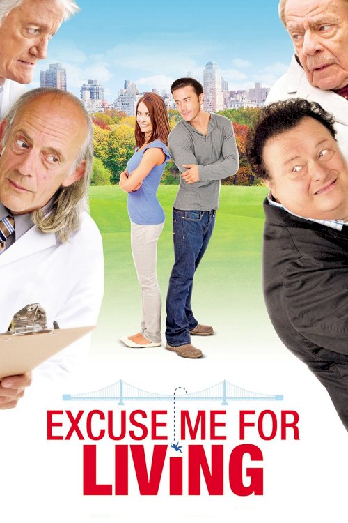Excuse Me for Living Excuse Me for Living