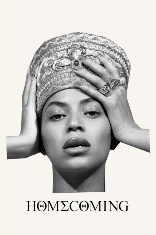 HOMECOMING: A film by Beyoncé HOMECOMING: A film by Beyoncé
