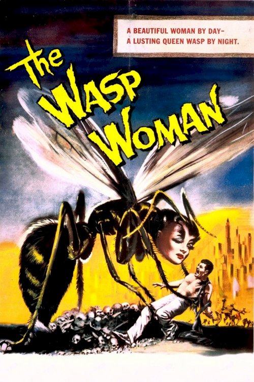 The Wasp Woman The Wasp Woman