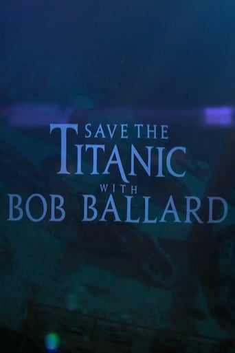 Save the Titanic With Bob Ballard Save the Titanic With Bob Ballard