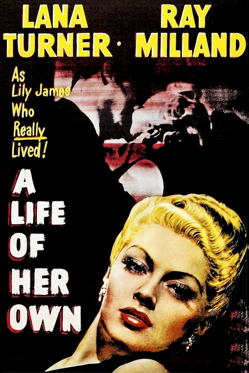 A Life of Her Own A Life of Her Own
