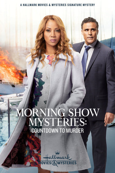 Morning Show Mysteries: Countdown to Murder Morning Show Mysteries: Countdown to Murder