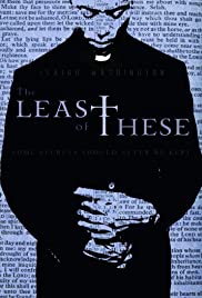 The Least of These The Least of These