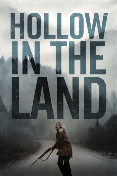 Hollow in the Land Hollow in the Land
