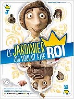 Le jardinier qui voulait être Roi Le jardinier qui voulait être Roi