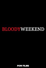 Bloody Weekend