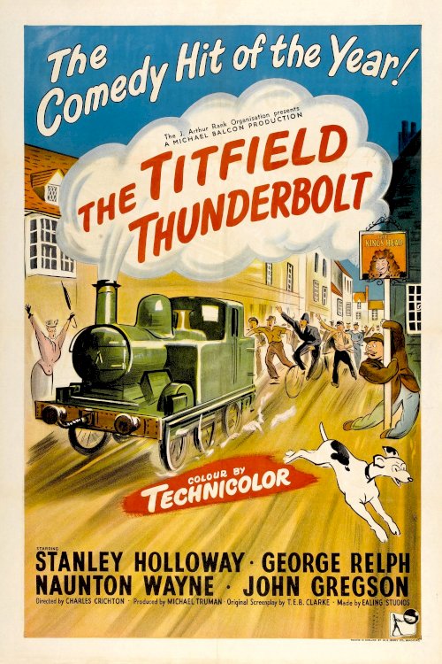 The Titfield Thunderbolt The Titfield Thunderbolt