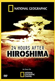 24 Hours After Hiroshima