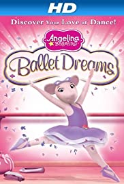 Angelina Ballerina: Ballet Dreams Angelina Ballerina: Ballet Dreams