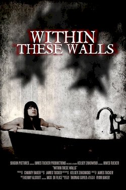 Within These Walls Within These Walls