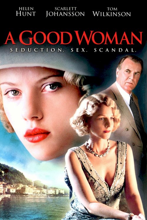 A Good Woman A Good Woman