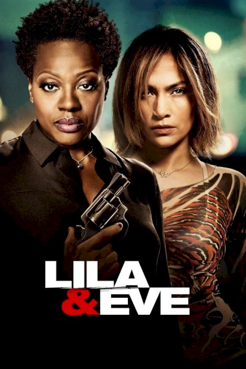 Lila & Eve Lila & Eve