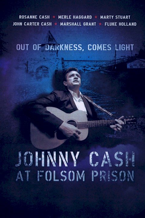 Johnny Cash at Folsom Prison Johnny Cash at Folsom Prison