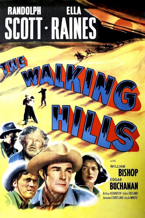 The Walking Hills The Walking Hills