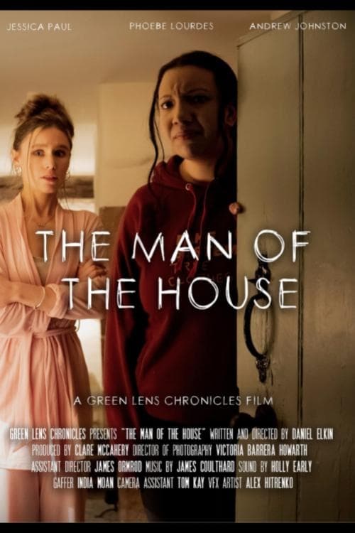 The Man Of The House The Man Of The House