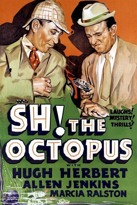 Sh! The Octopus Sh! The Octopus