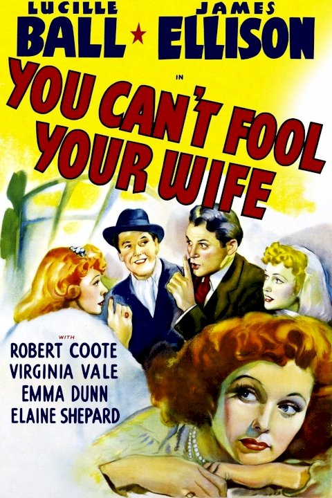 You Can't Fool Your Wife You Can't Fool Your Wife