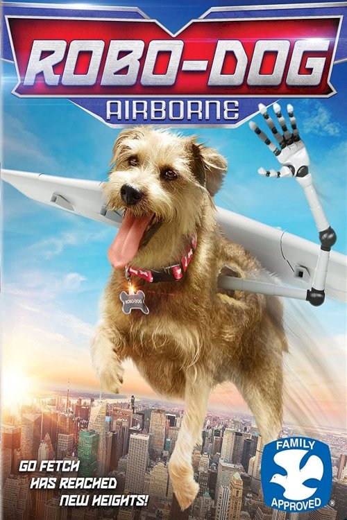 Robo-Dog: Airborne Robo-Dog: Airborne