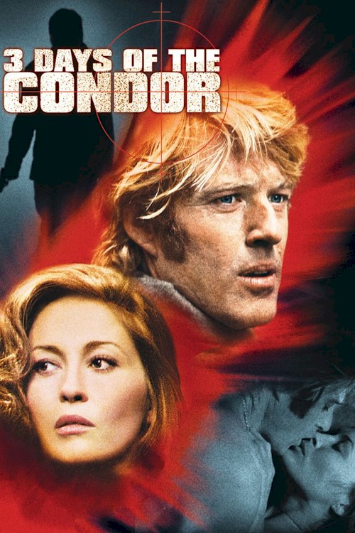 Il était une fois... « Les trois jours du Condor » Il était une fois... « Les trois jours du Condor »