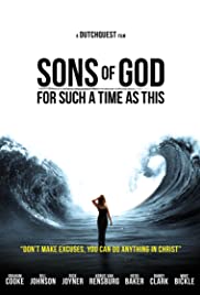 Sons of God: For Such a Time As This Sons of God: For Such a Time As This
