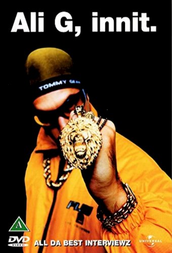 Ali G, Innit Ali G, Innit