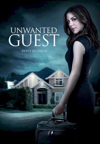 Unwanted Guest Unwanted Guest