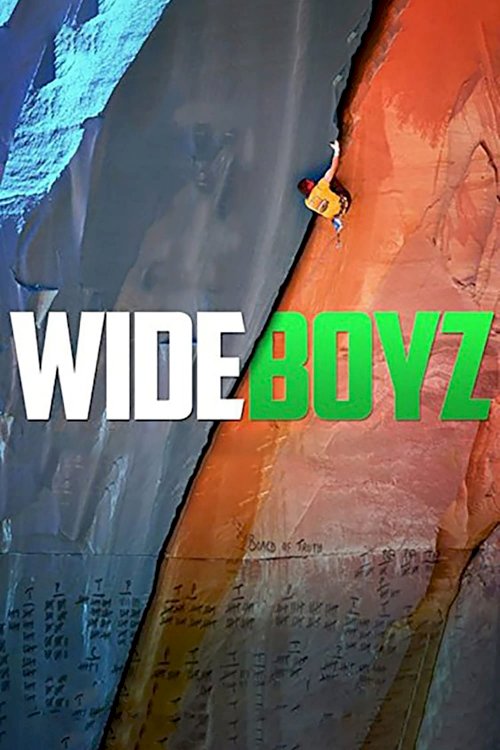 Wide Boyz Wide Boyz