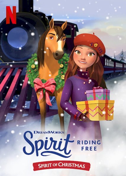 Spirit Riding Free: Spirit of Christmas Spirit Riding Free: Spirit of Christmas