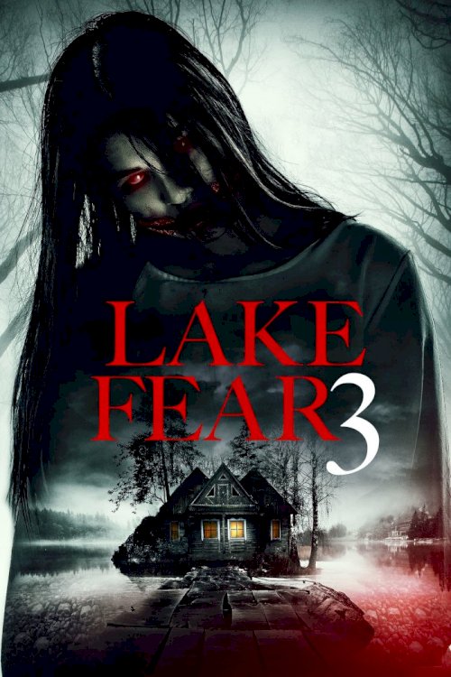 Lake Fear 3 Lake Fear 3