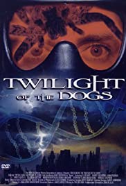 Twilight of the Dogs Twilight of the Dogs