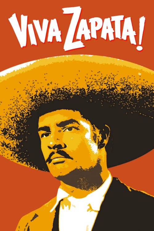 Viva Zapata! Viva Zapata!