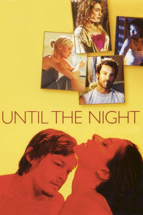 Until the Night Until the Night