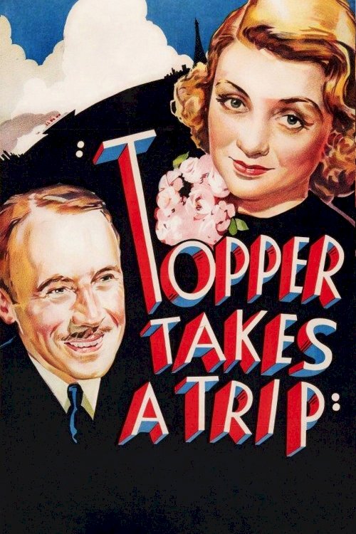 Topper Takes a Trip Topper Takes a Trip