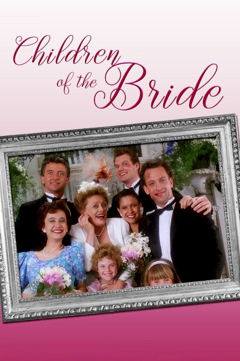 Children of the Bride Children of the Bride