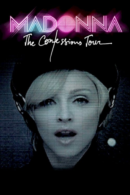 Madonna: The Confessions Tour Madonna: The Confessions Tour