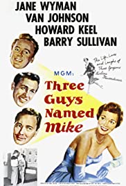 Three Guys Named Mike Three Guys Named Mike