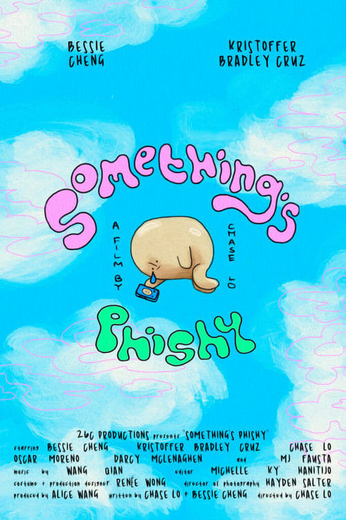 Something's Phishy Something's Phishy