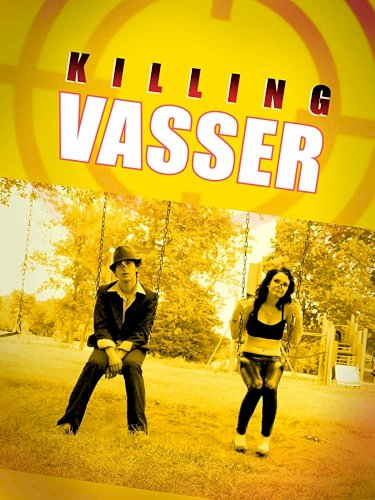 Killing Vasser Killing Vasser