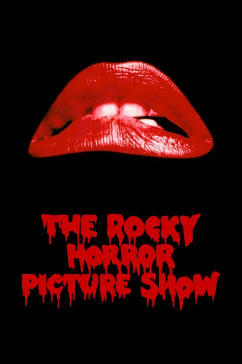 The Rocky Horror Picture Show The Rocky Horror Picture Show