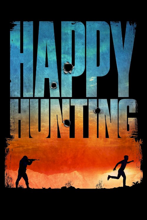Happy Hunting Happy Hunting